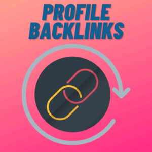 Buy Profile Backlinks