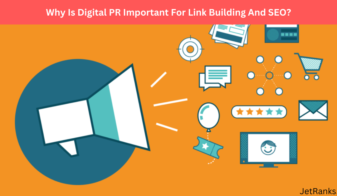 Digital PR for Link Building And SEO